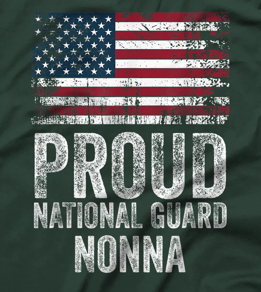 Proud Army National Guard Nonna Shirt For Veterans Day T-Shirt