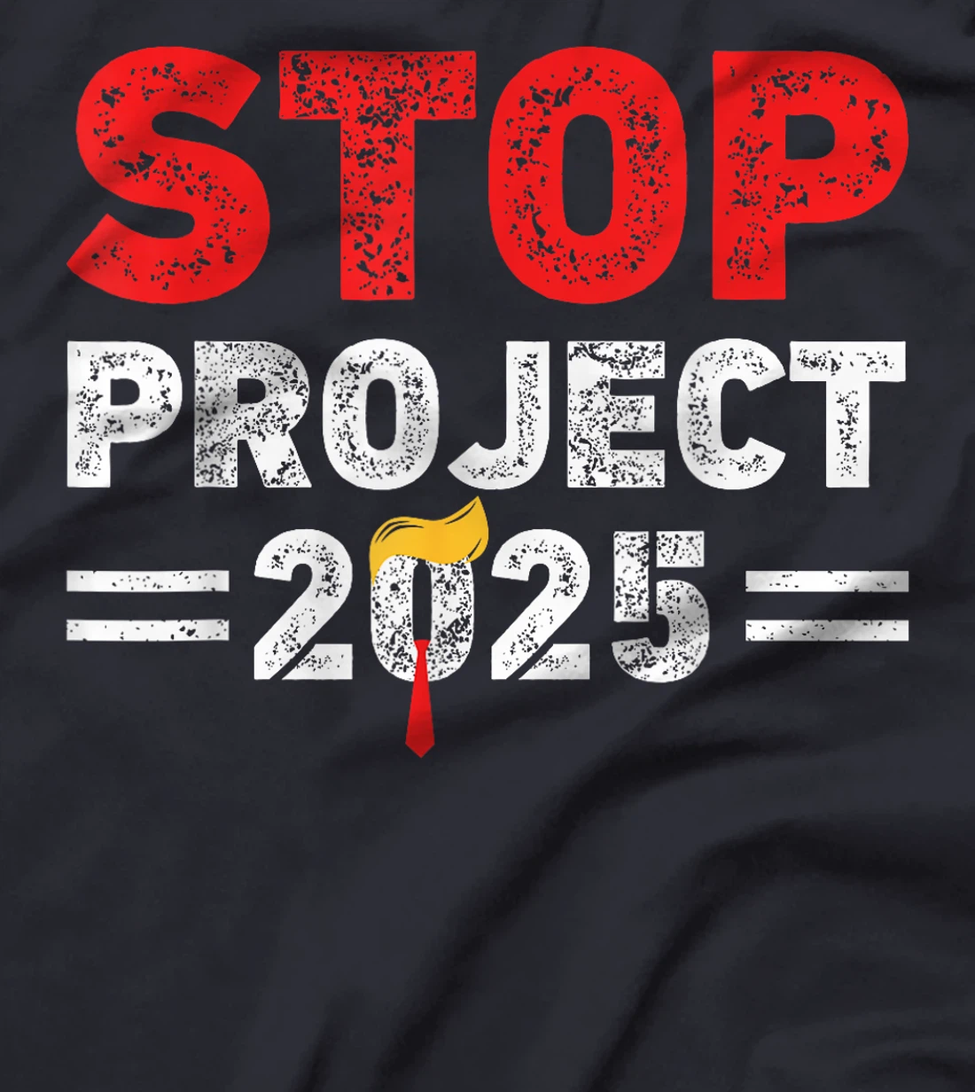 Vintage Stop Project 2025 Trump's Project Anti Trump MEME T-Shirt