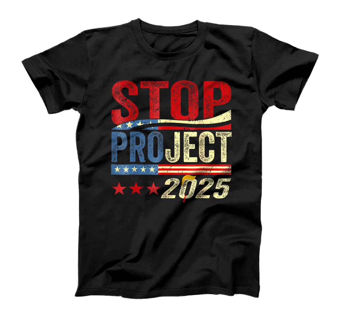 Stop Project 2025 Trump'S Project Anti Trump T-Shirt