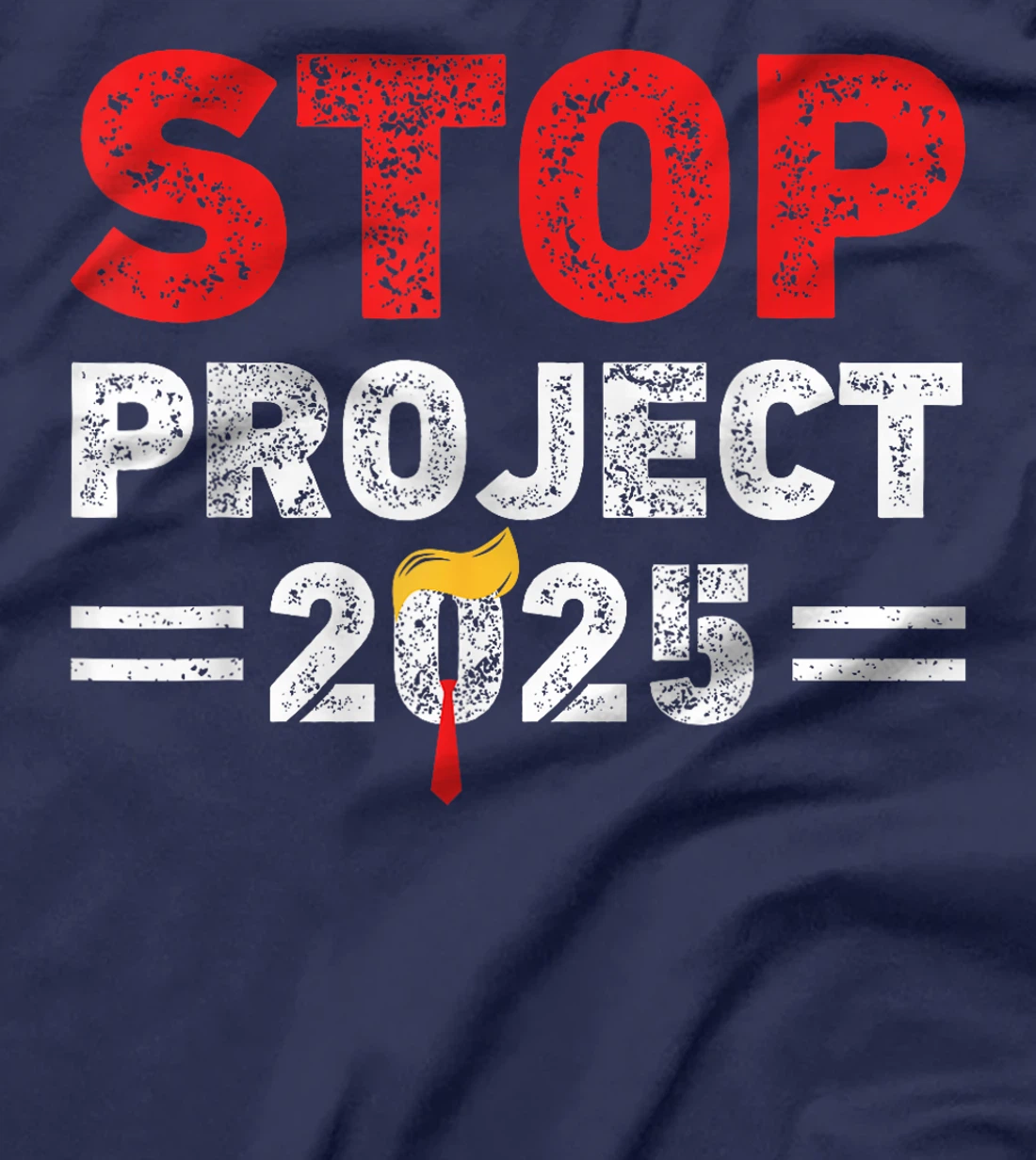 Vintage Stop Project 2025 Trump's Project Anti Trump MEME T-Shirt