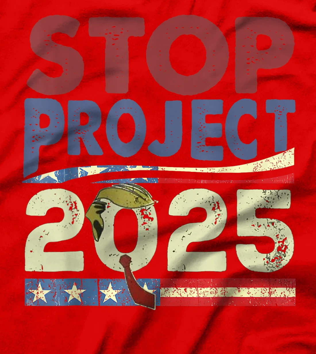 Stop Project 2025 Trump's Project Anti Trump T-Shirt