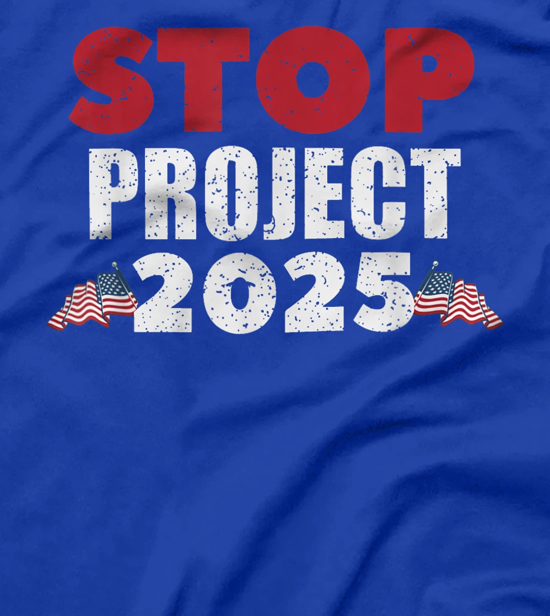 Stop Project 2025 Trump's Project Anti Trump T-Shirt