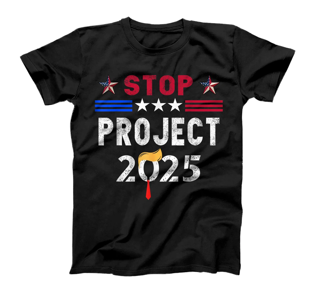 Stop Project 2025 Trump's Project Anti Trump T-Shirt