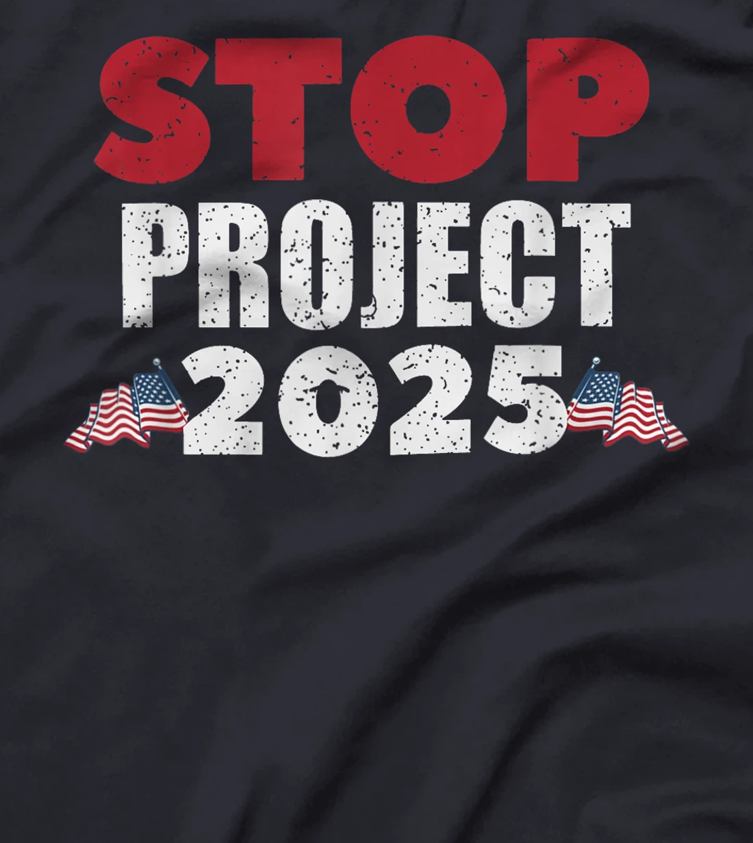 Stop Project 2025 Trump's Project Anti Trump T-Shirt