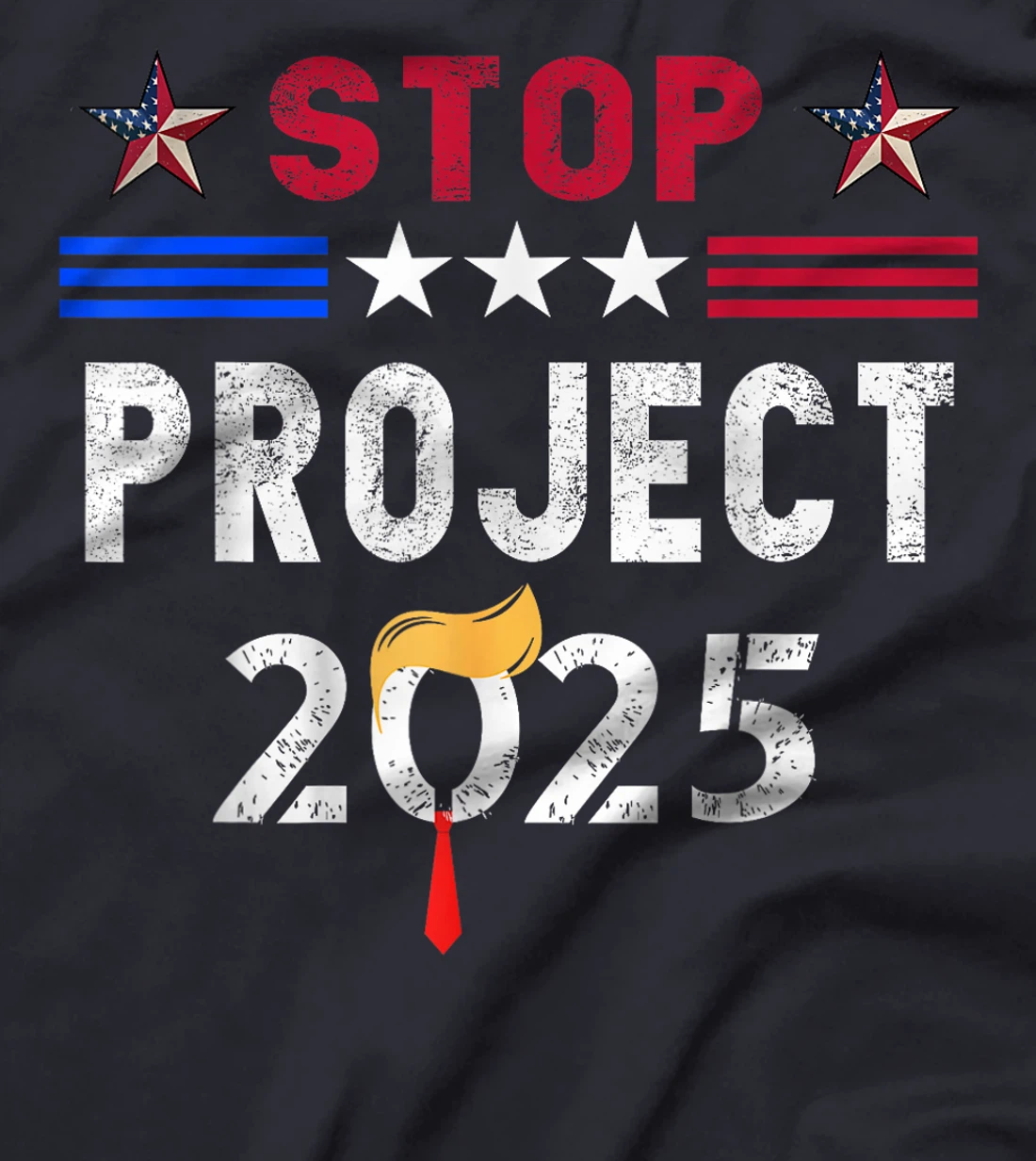 Stop Project 2025 Trump's Project Anti Trump T-Shirt
