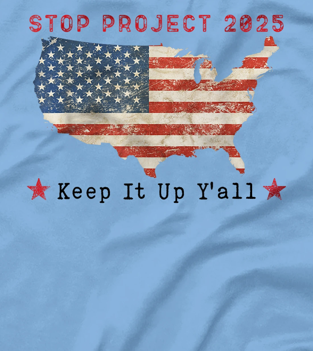 Stop Project 2025 pro Democracy Anti Trump Election 2024 T-Shirt