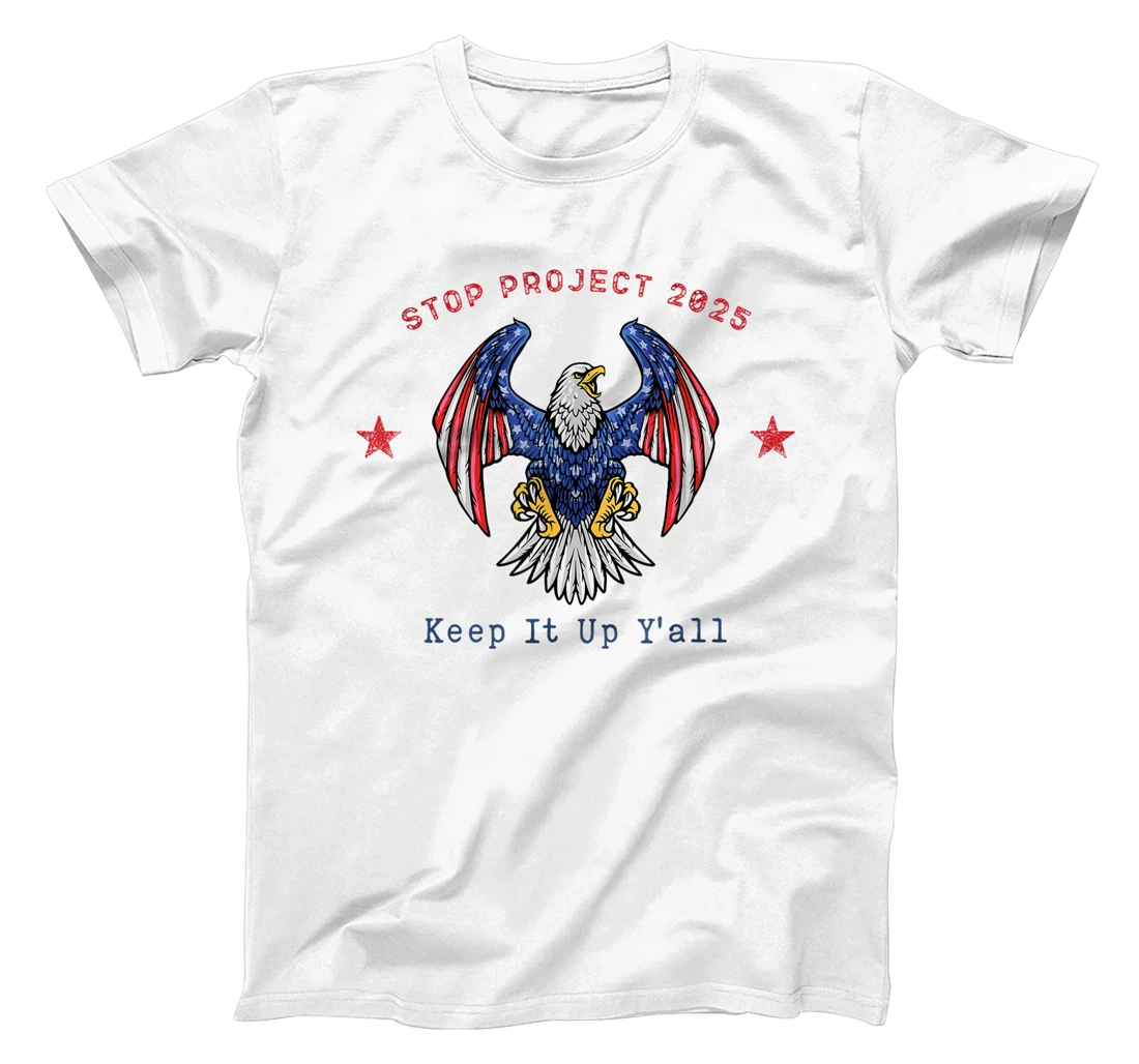 Stop Project 2025 pro Democracy Anti Trump Election 2024 T-Shirt