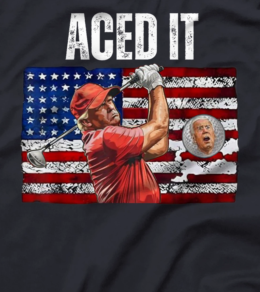 Trump Vs Biden Shirt Aced It Funny Trump 2024 Republican T-Shirt