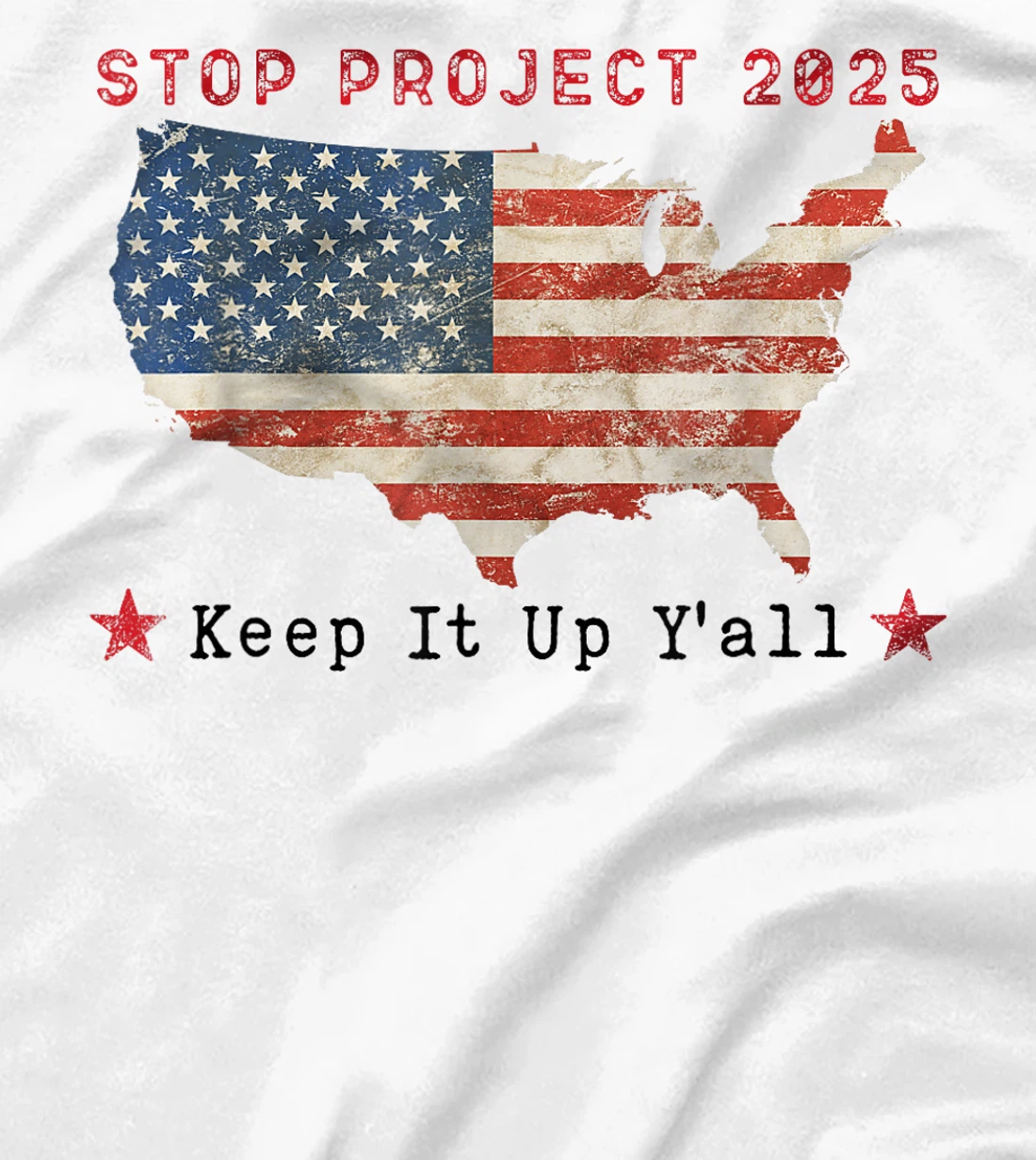 Stop Project 2025 pro Democracy Anti Trump Election 2024 T-Shirt