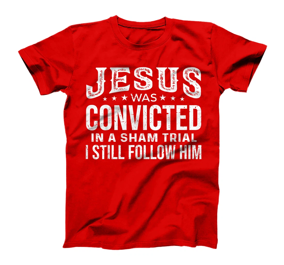 I Still Follow Him Trump T-Shirt
