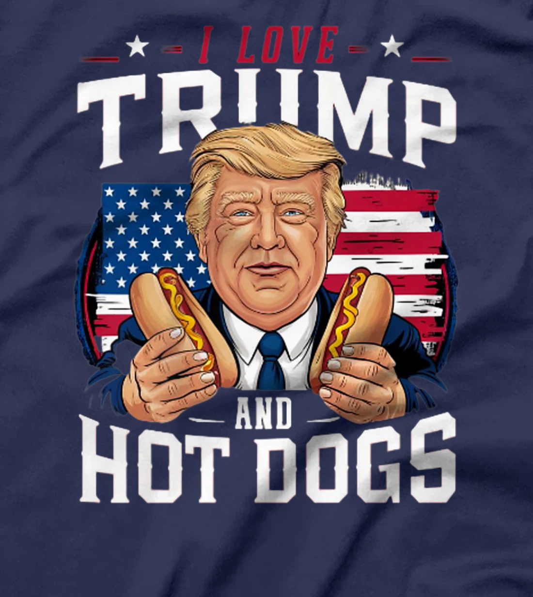 I Love Trump And Hot Dogs - Hilarious Conservative Premium T-Shirt