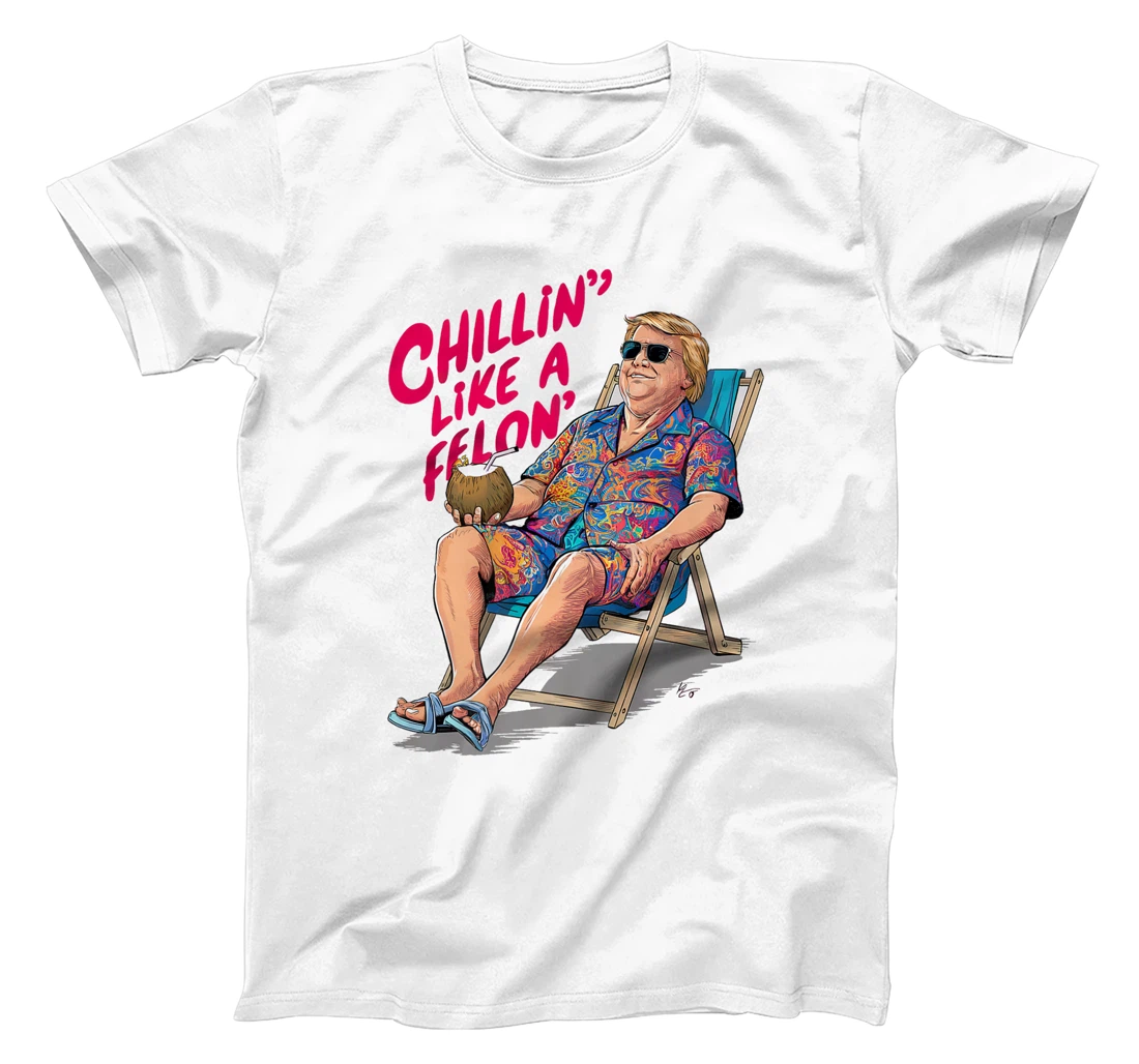 Trump Summer 2024 Chillin Like A Felon Funny Premium T-Shirt