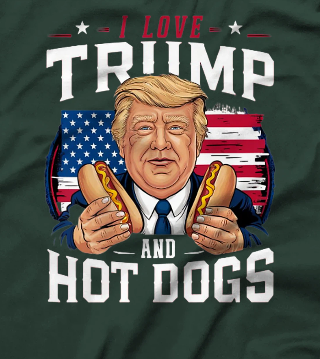 I Love Trump And Hot Dogs - Hilarious Conservative Premium T-Shirt