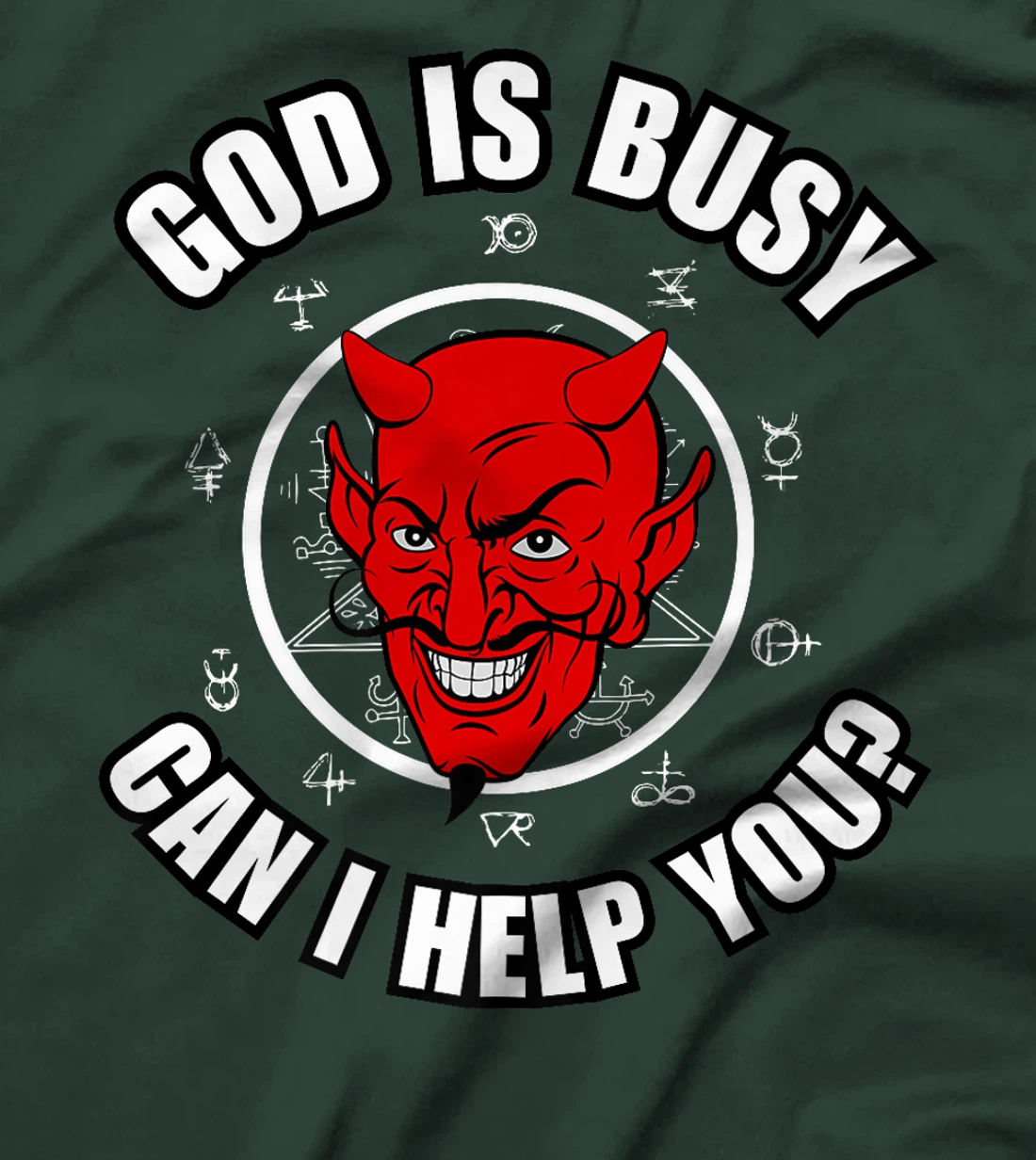 God Is Busy Can I Help - Devil Dark Humor Fun Occult Horror Premium T-Shirt