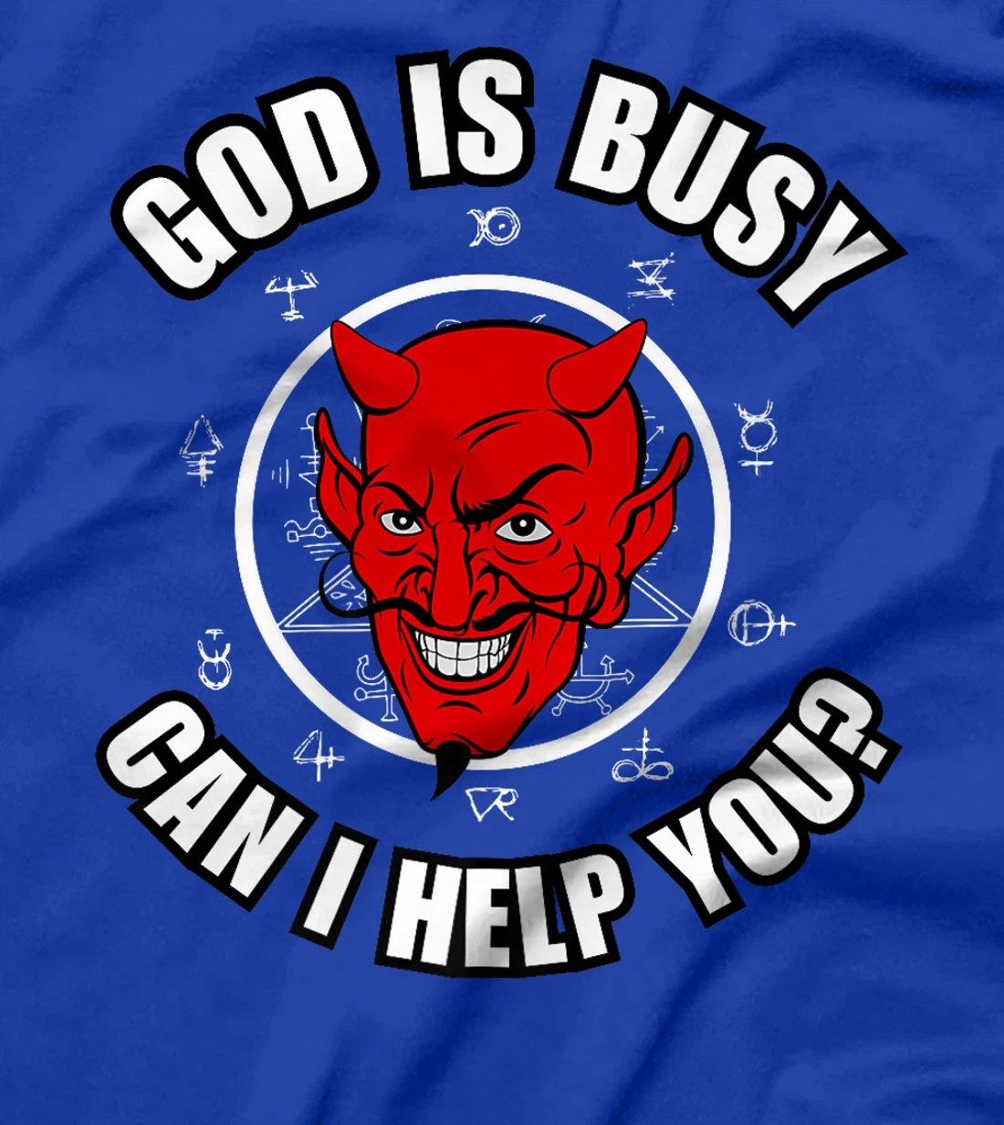 God Is Busy Can I Help - Devil Dark Humor Fun Occult Horror Premium T-Shirt