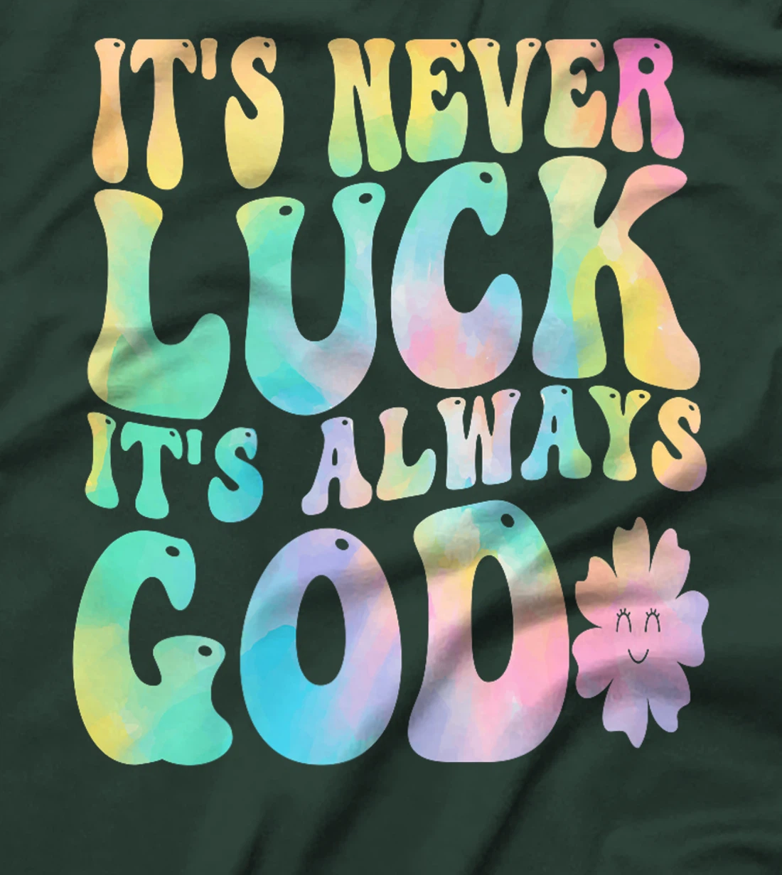 It's Never Luck It's Always God Premium T-Shirt