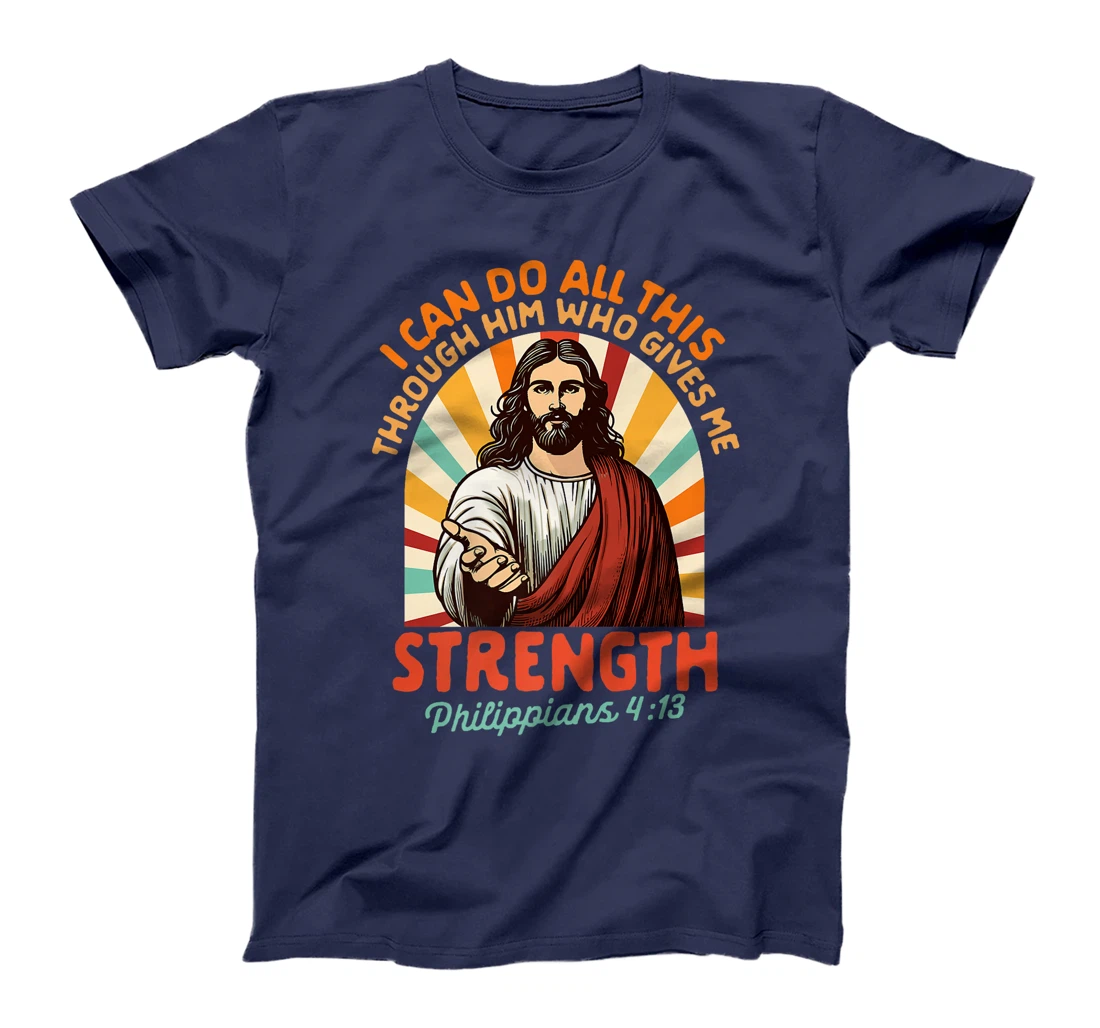 Christian Jesus God Religious I Can Do All This Through Him Premium T-Shirt