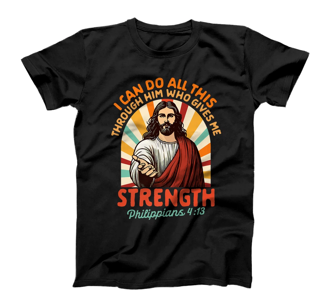 Christian Jesus God Religious I Can Do All This Through Him Premium T-Shirt