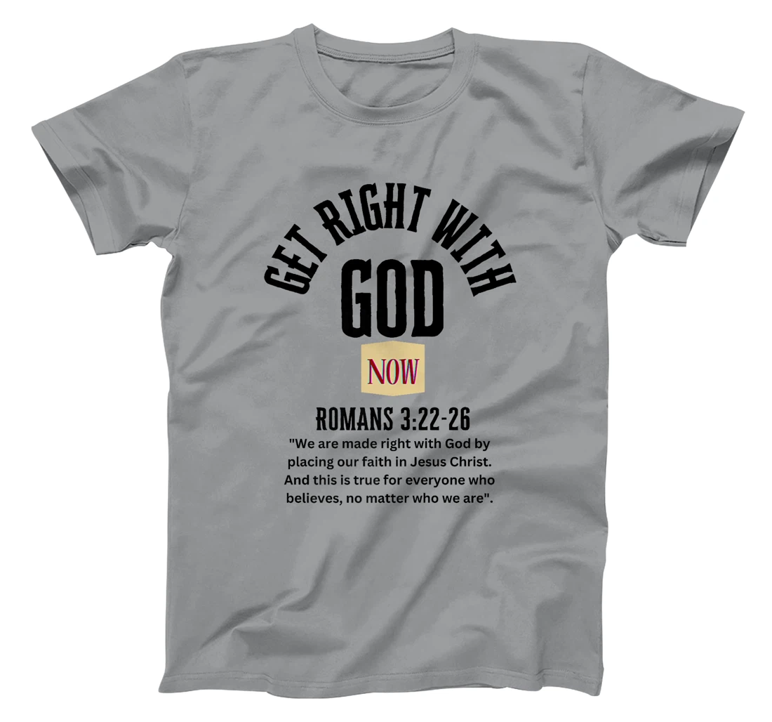 Get Right With God Now Light Premium T-Shirt