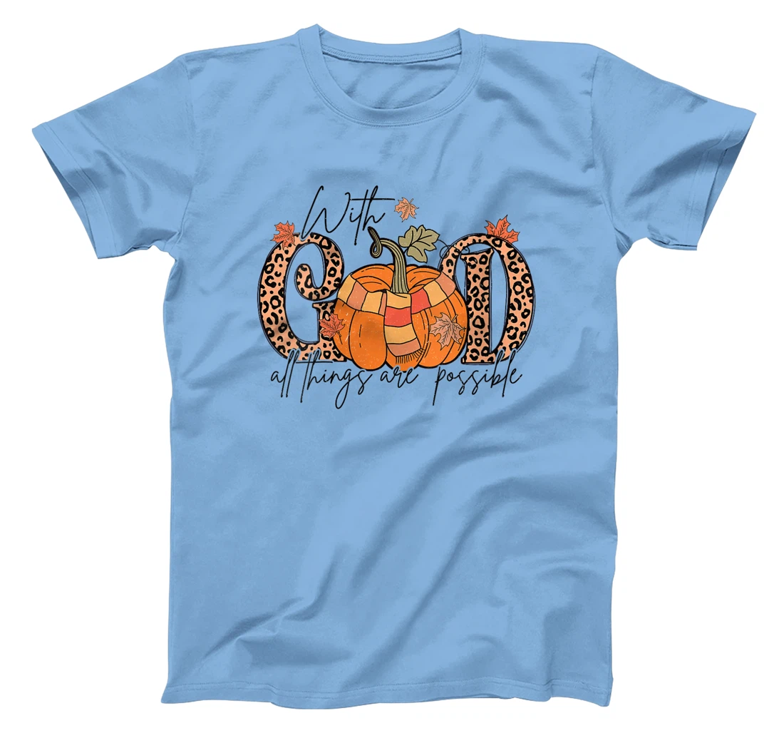 Womens God All Things Are Possible Leopard Pumpkin Fall Christian T-Shirt