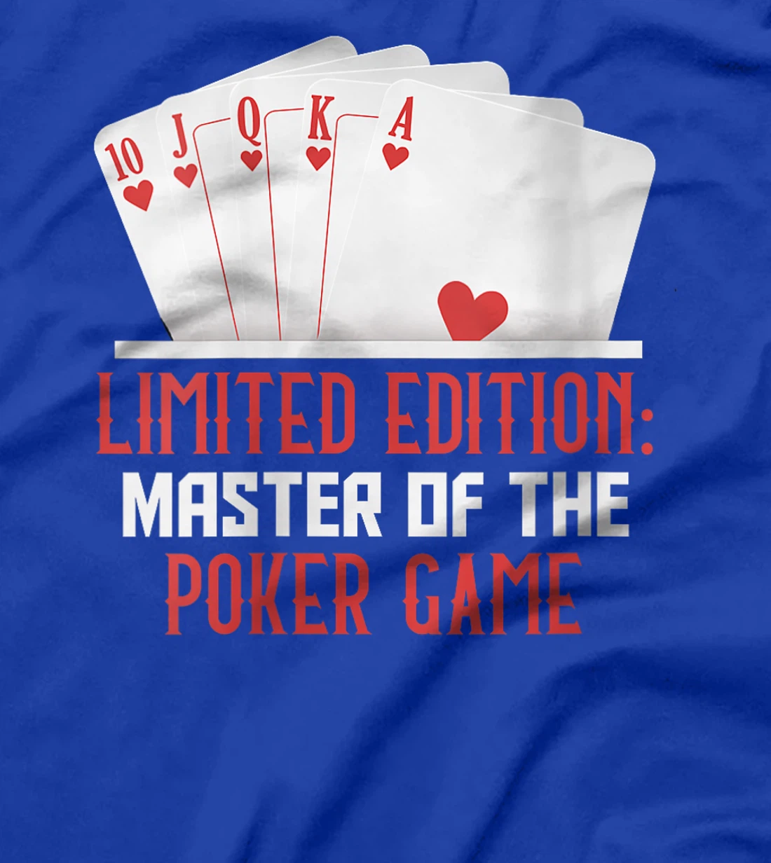 Womens Texas Holdem LIMITED EDITION MASTER OF POKER GAME Funny T-Shirt