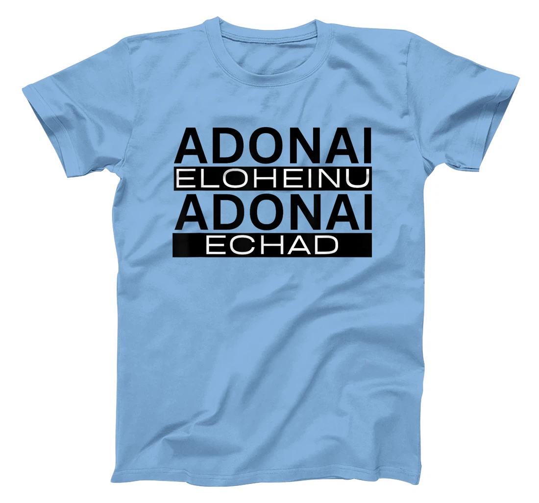 Adonai Eloheinu Adonai Echad Hebrew Jewish Shema Yisrael T-Shirt