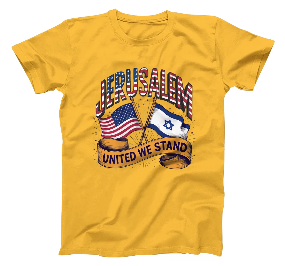 Jerusalem United We Stand American Israeli Flags Premium T-Shirt