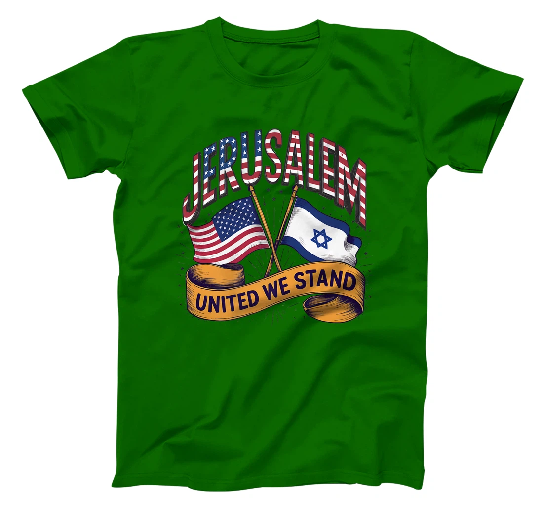Jerusalem United We Stand American Israeli Flags Premium T-Shirt