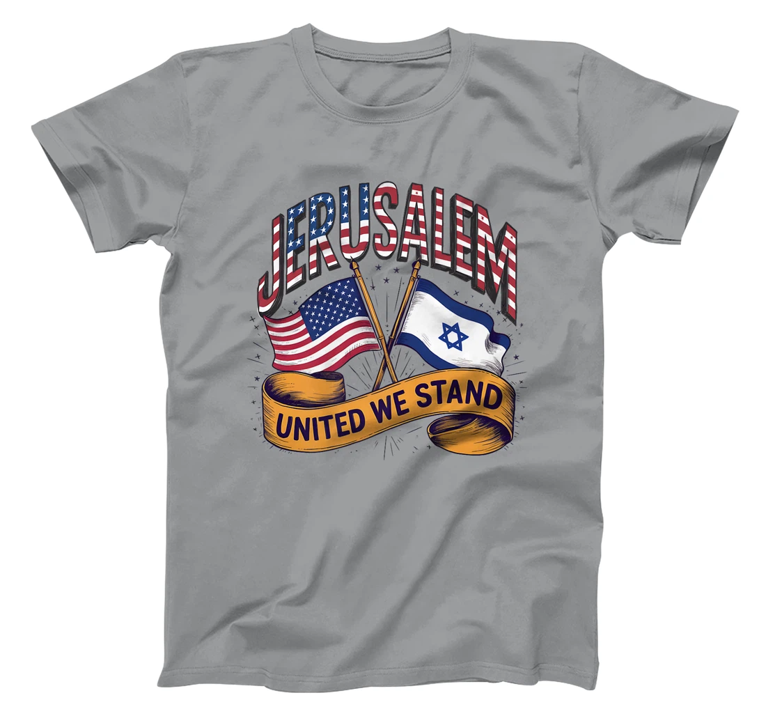 Jerusalem United We Stand American Israeli Flags Premium T-Shirt