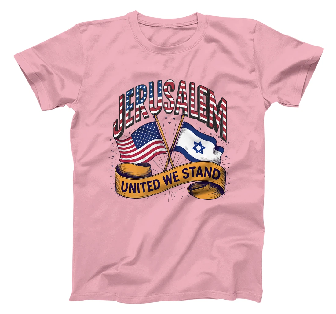 Jerusalem United We Stand American Israeli Flags Premium T-Shirt