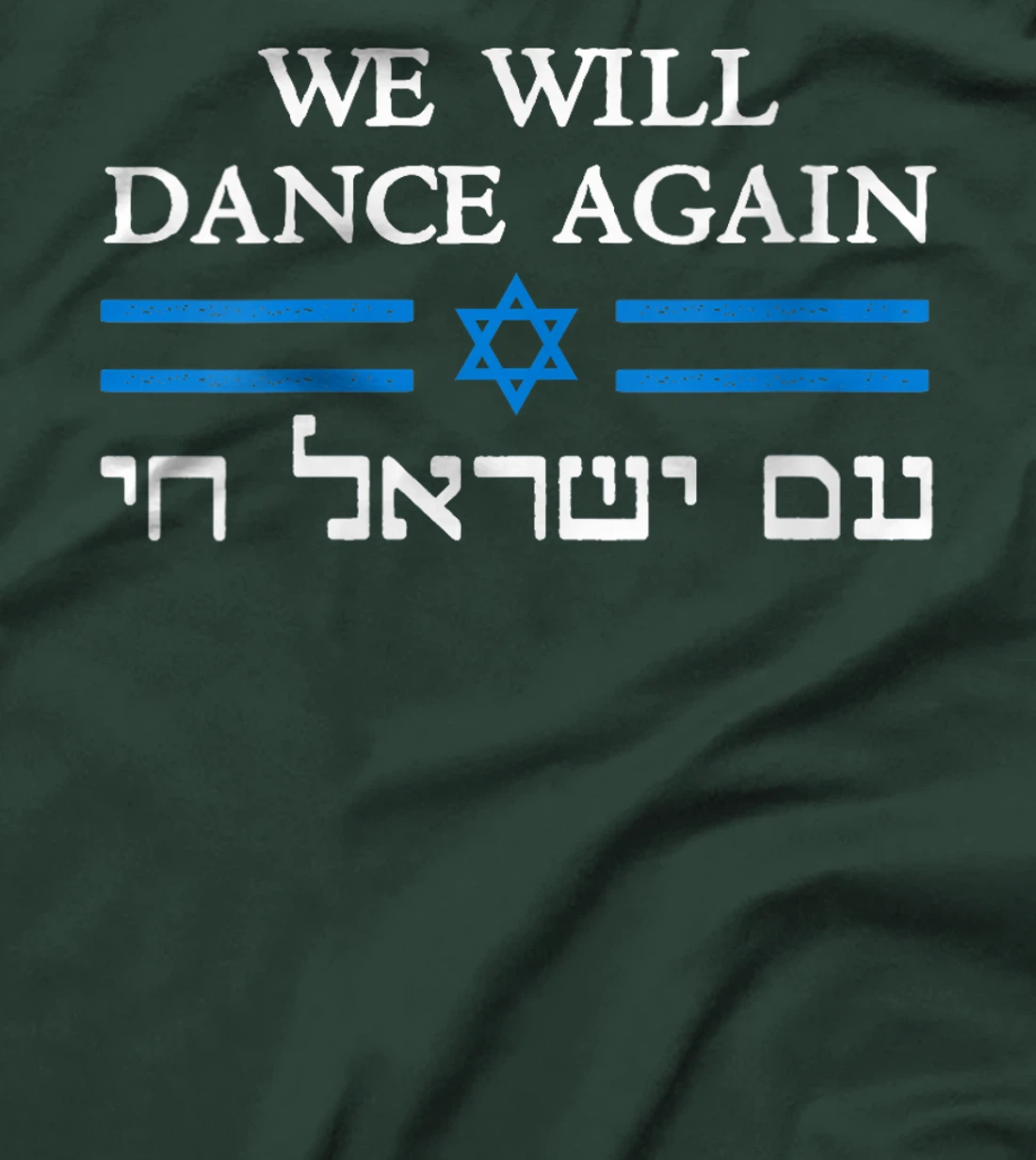 Womens We Will Dance Again Retro Vintage David of Israel Jewish T-Shirt