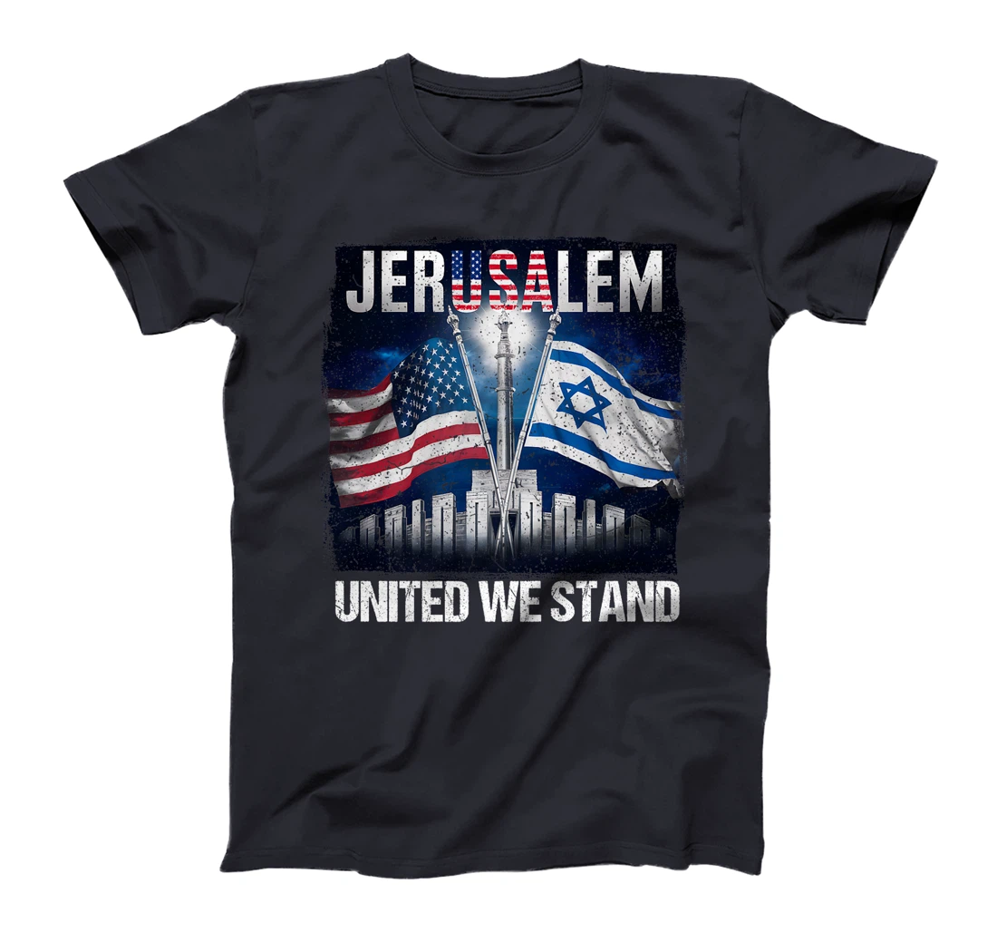 Jerusalem United We Stand American Israeli Flags Premium T-Shirt