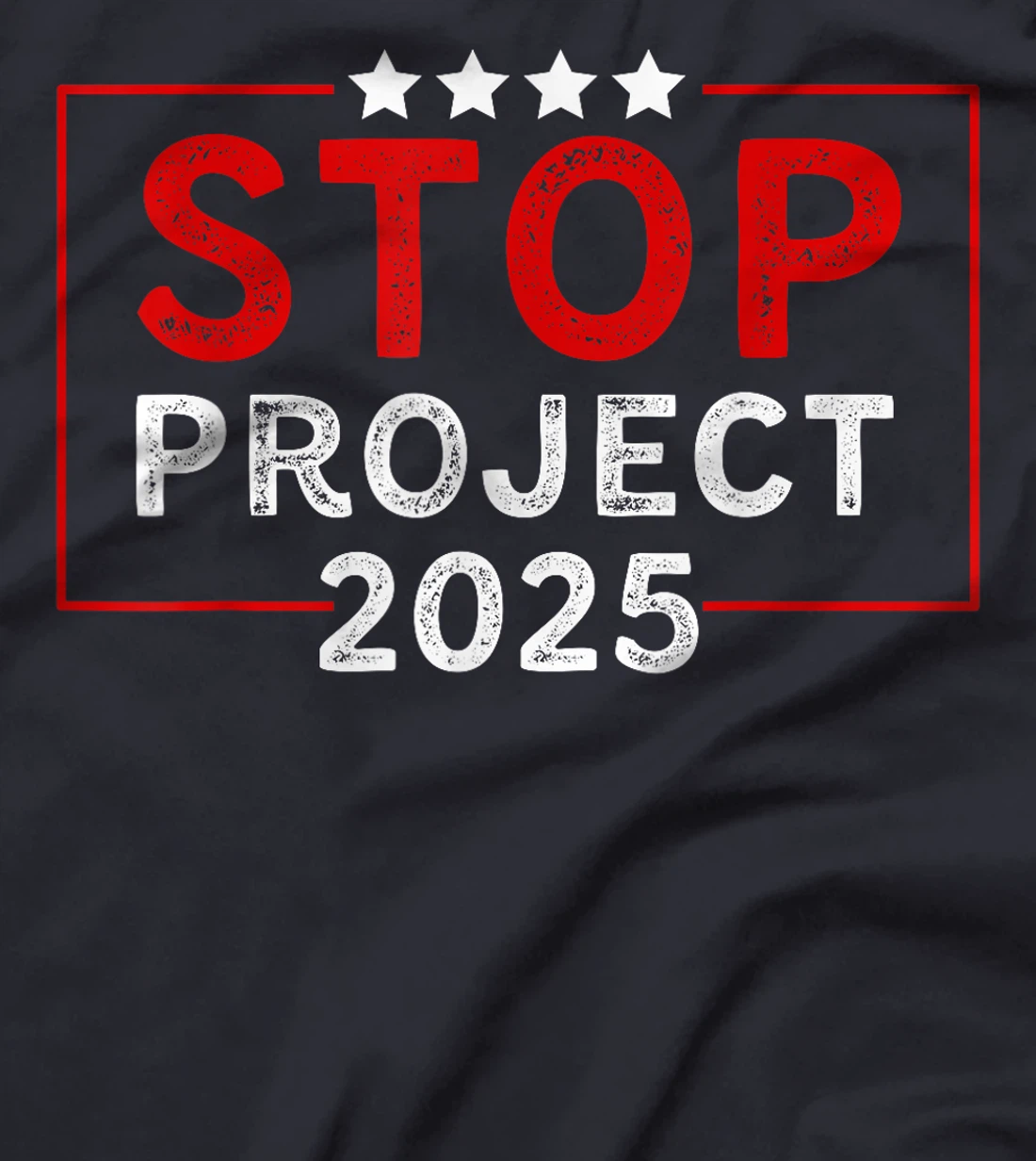 Stop Project 2025 Trump's Project Anti Trump T-Shirt