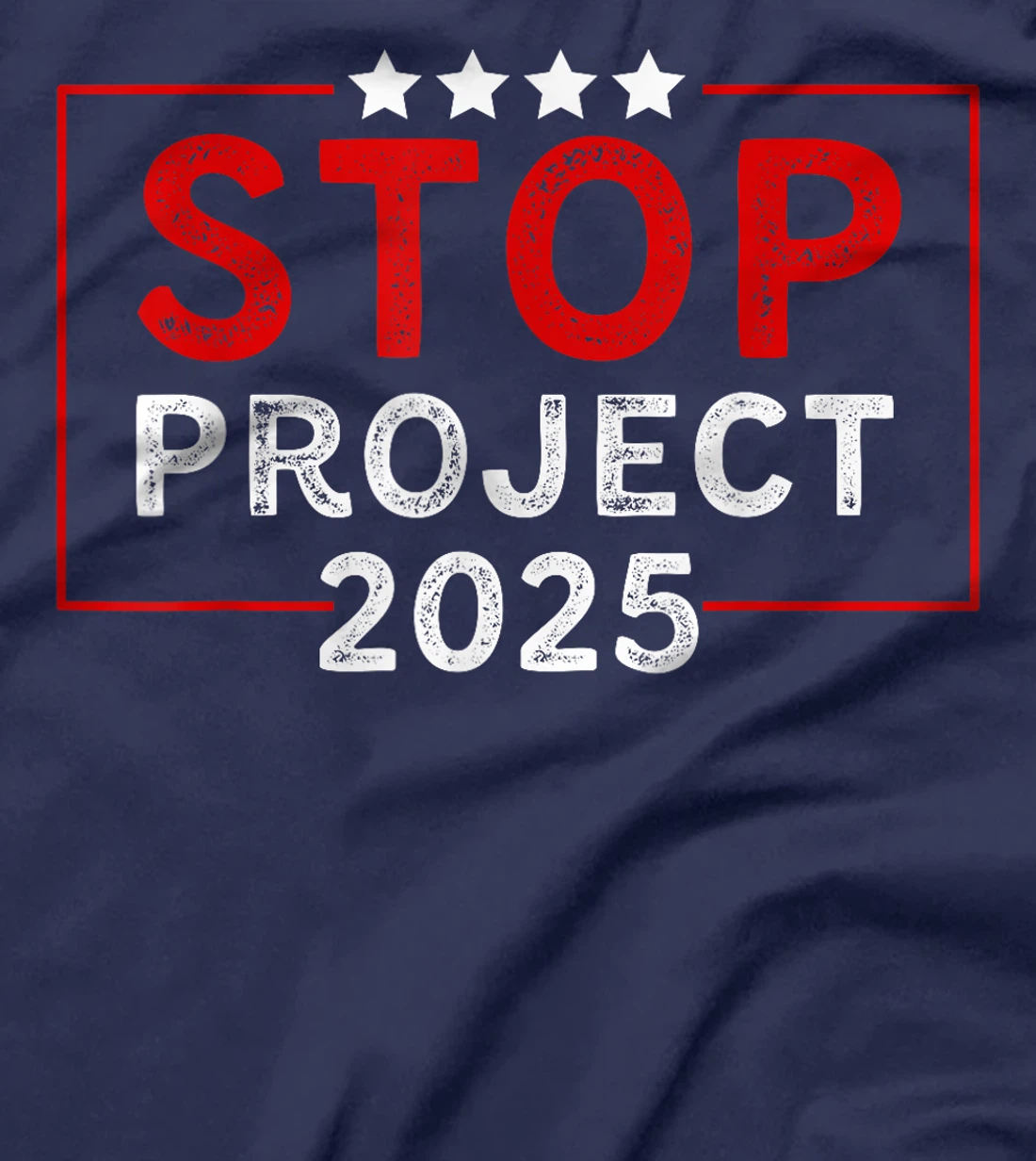 Stop Project 2025 Trump's Project Anti Trump T-Shirt