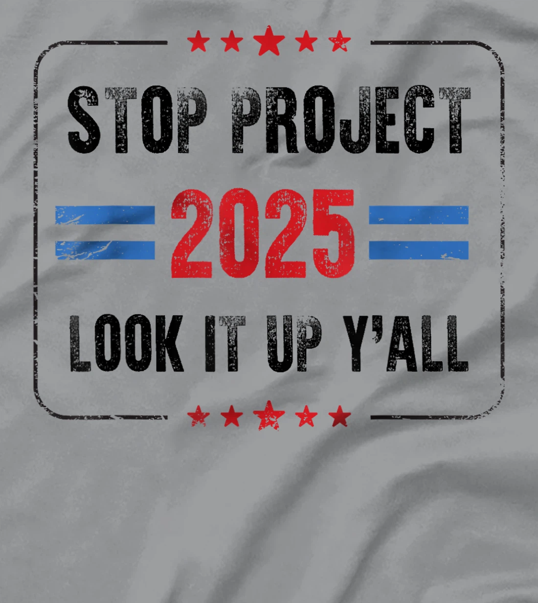 Stop Project 2025 pro Democracy Anti Trump Election 2024 T-Shirt
