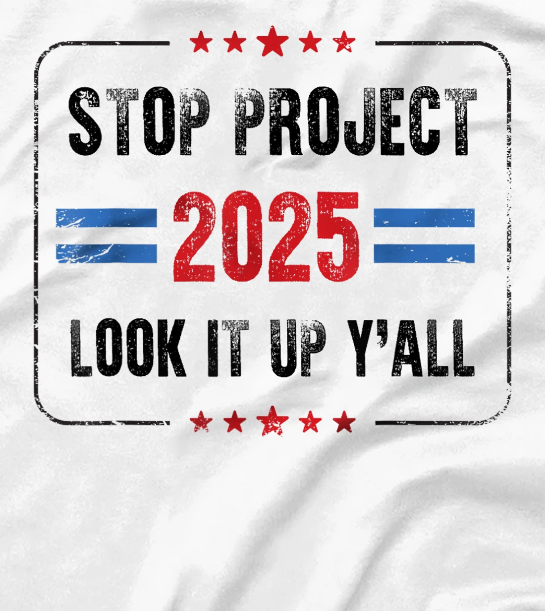 Stop Project 2025 pro Democracy Anti Trump Election 2024 T-Shirt