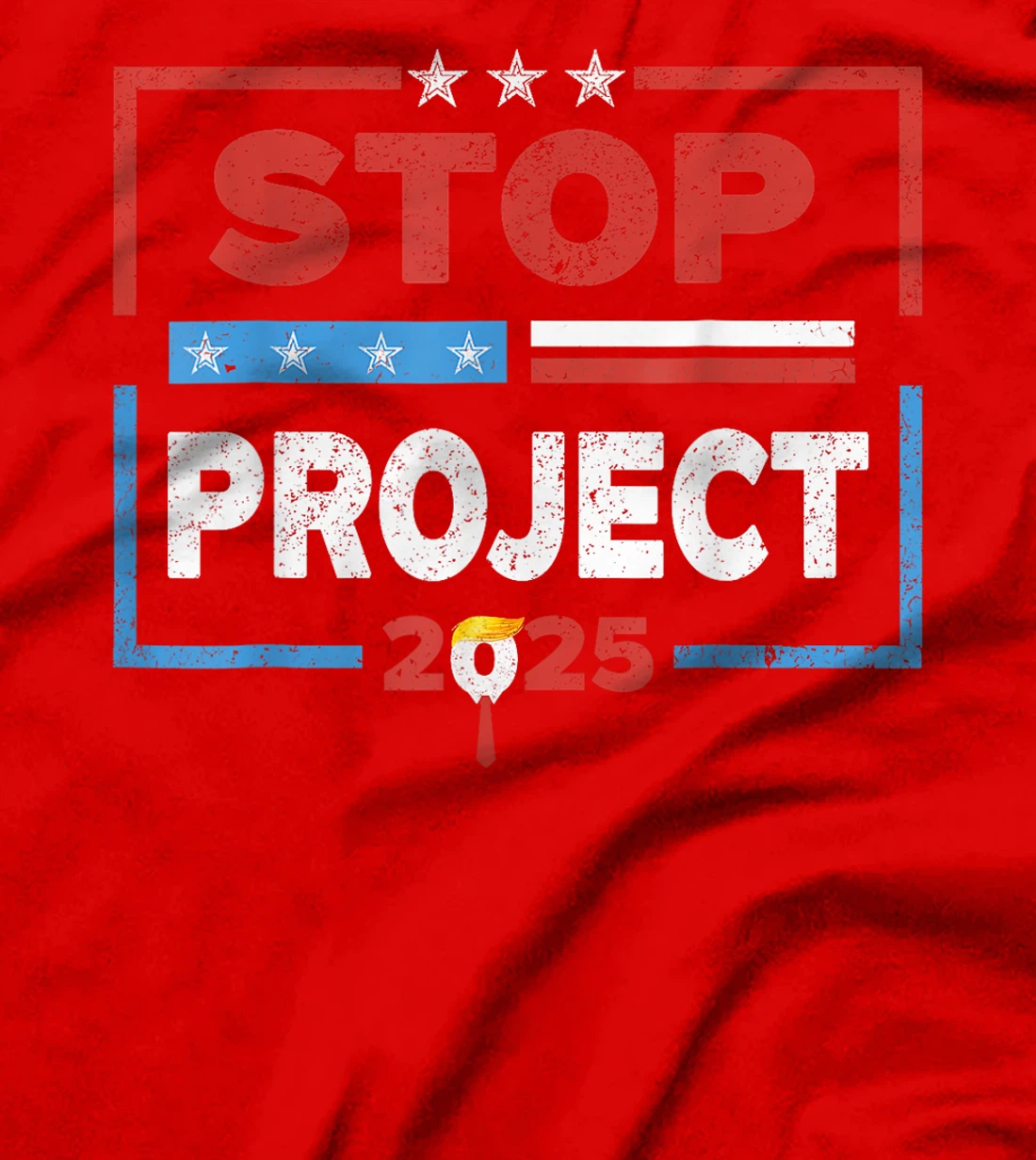 Stop Project 2025 Anti Trump T-Shirt