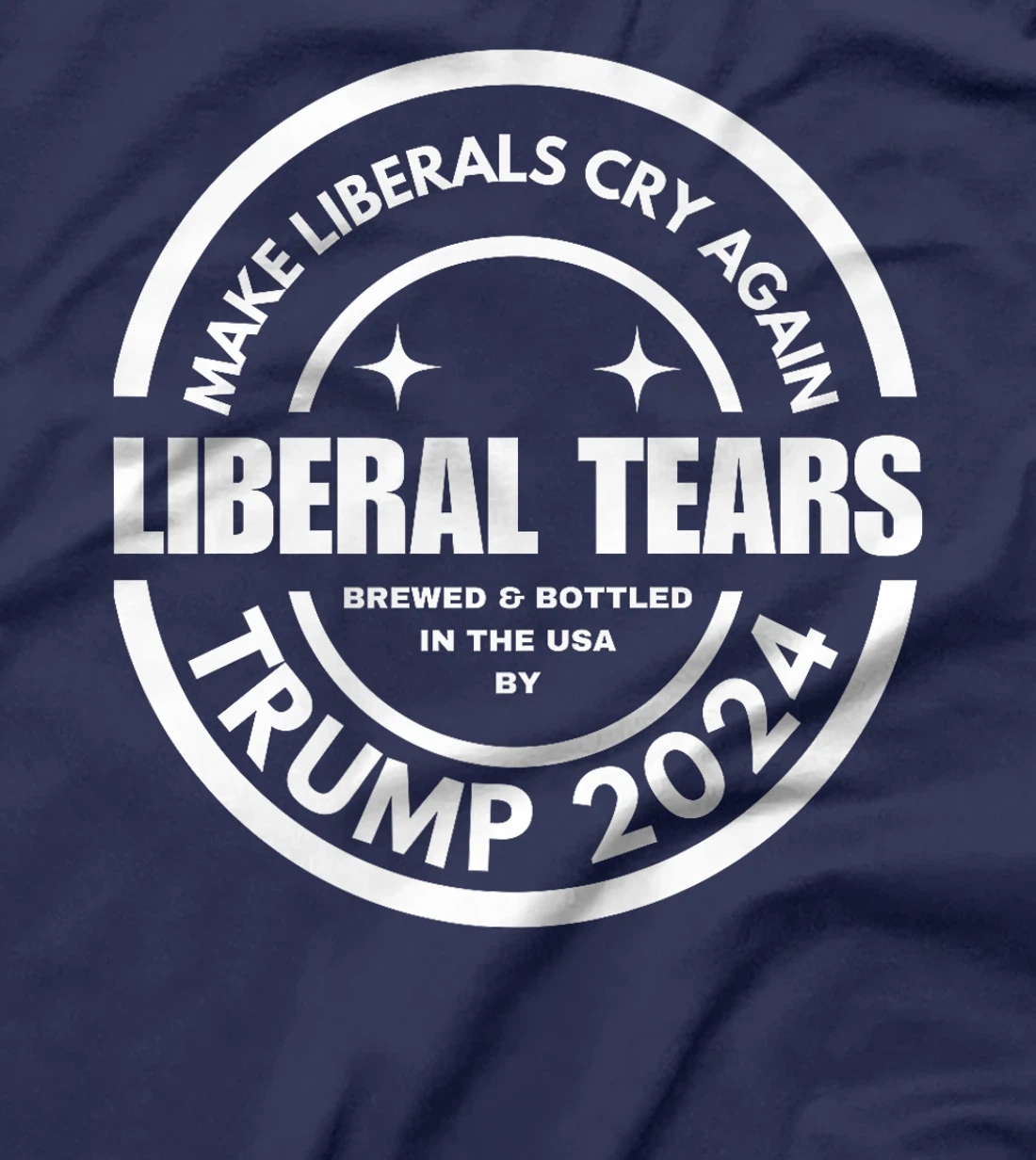 Liberal Tears Make Liberals Cry Again 2024 Funny Pro Trump Premium T-Shirt