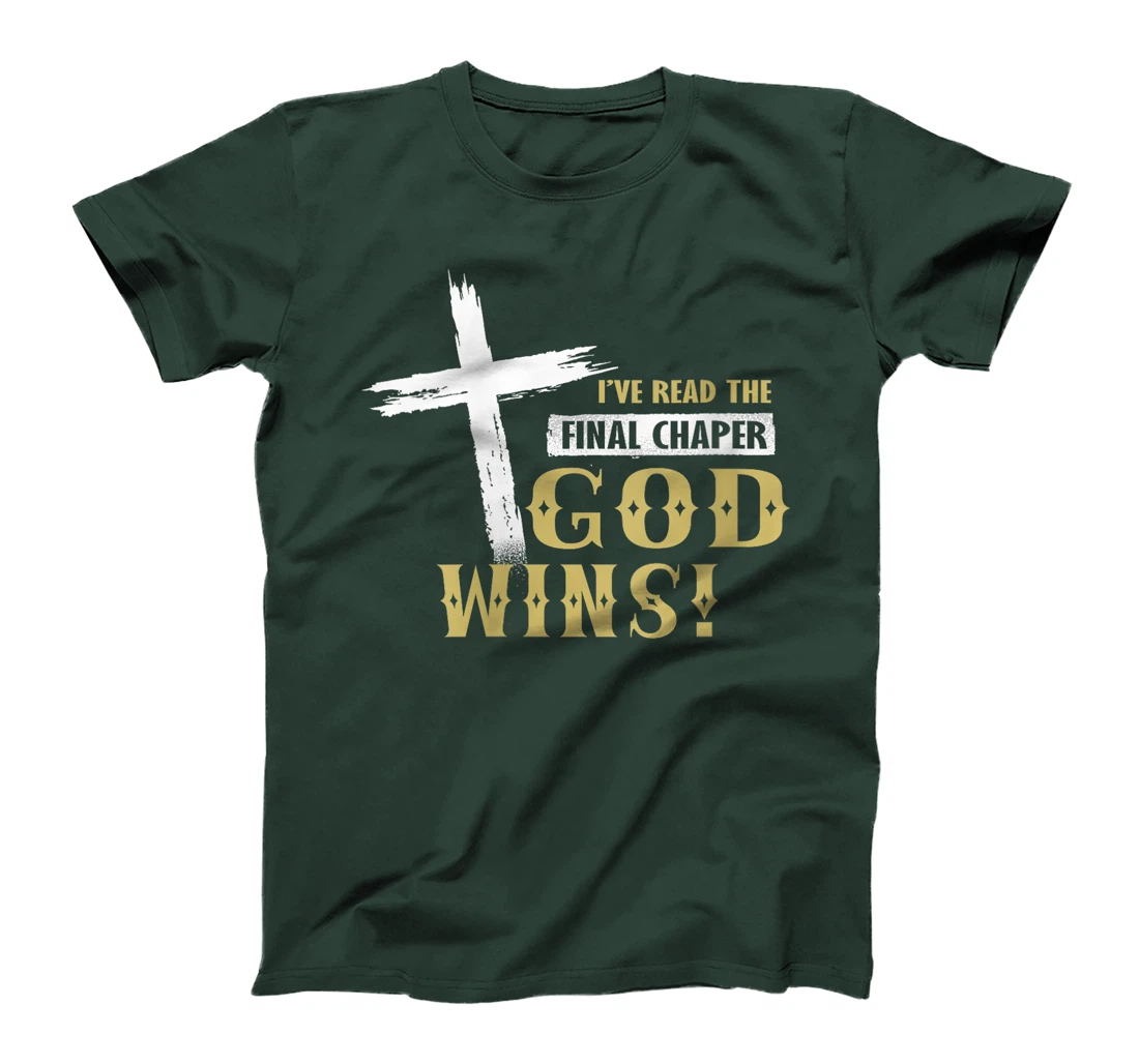 Womens I've Read The Final Chaper God Wins Christian T-Shirt