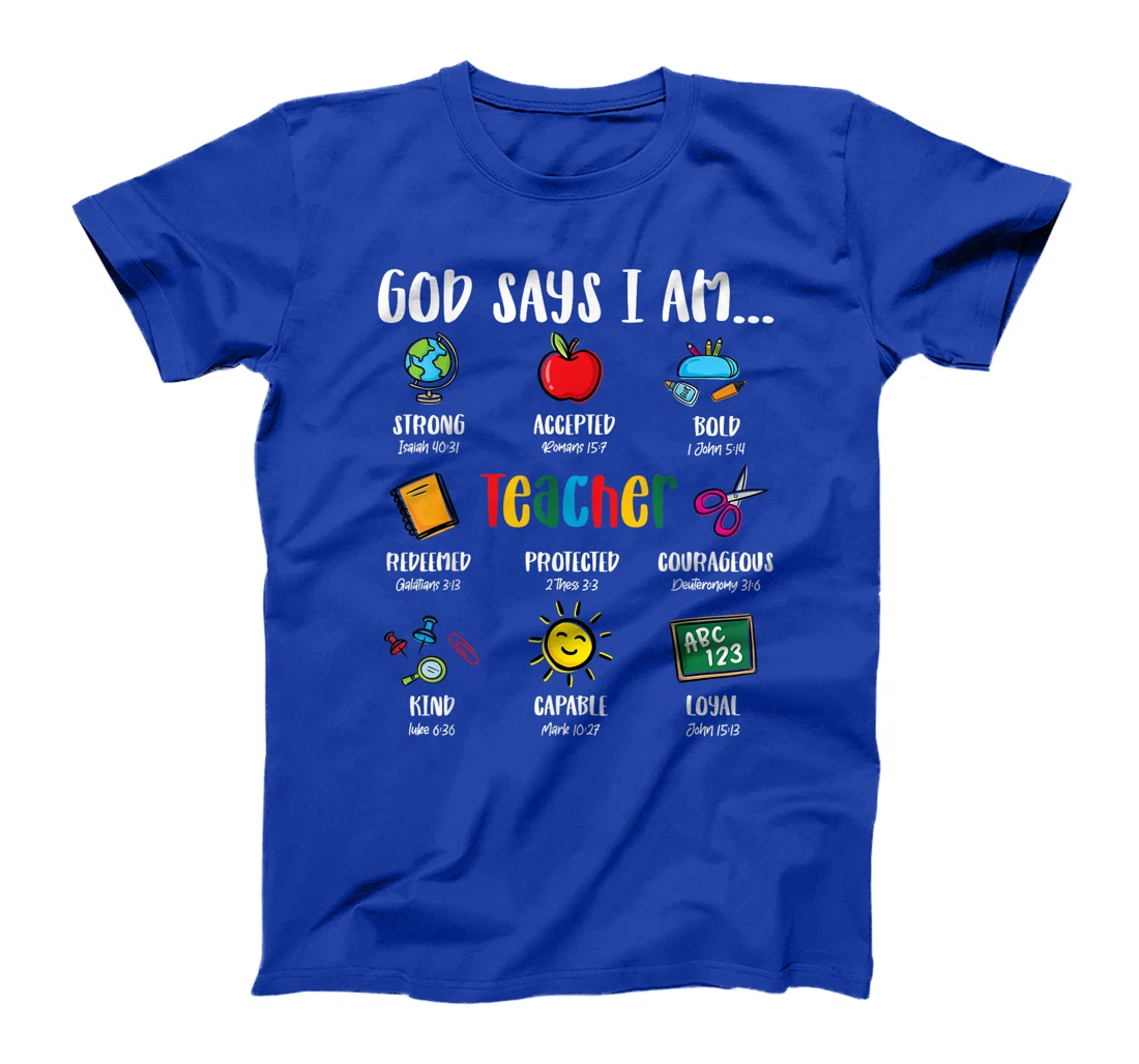 God Says I'm Teacher Christian 2024 Back To School Rainbow T-Shirt