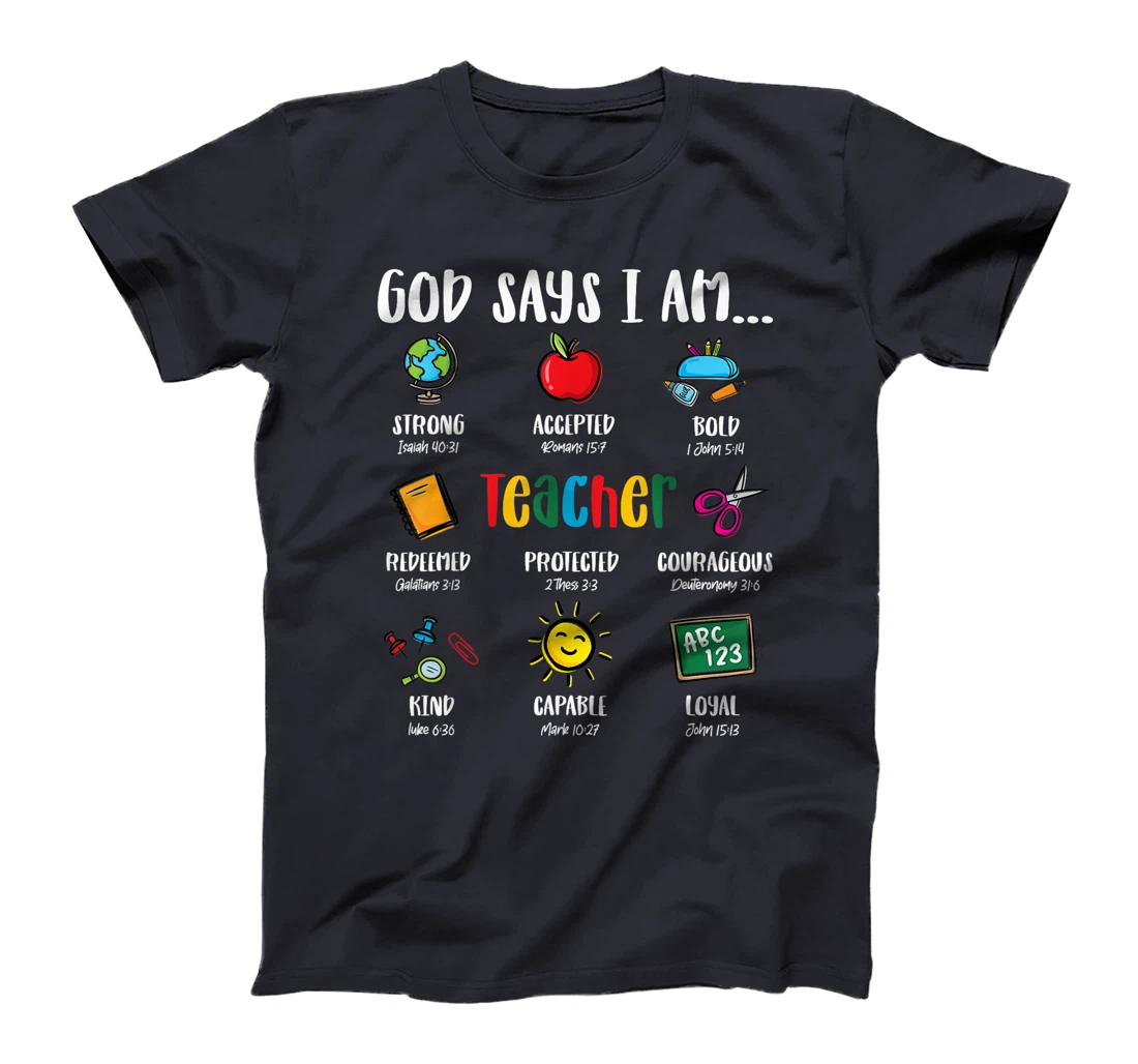 God Says I'm Teacher Christian 2024 Back To School Rainbow T-Shirt