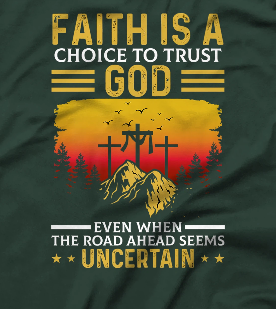 Faith Is A Choice To Trust God Premium T-Shirt