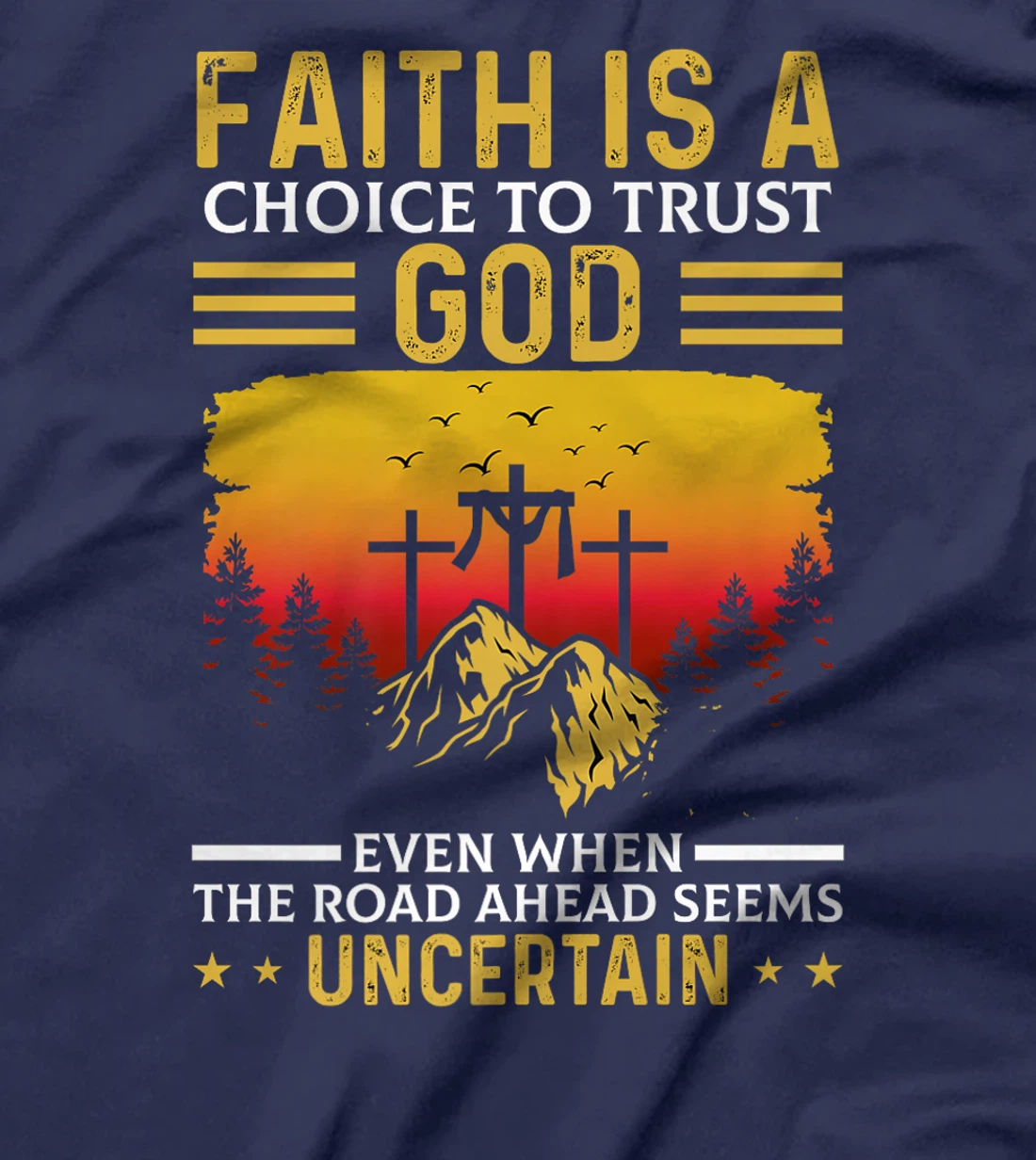 Faith Is A Choice To Trust God Premium T-Shirt