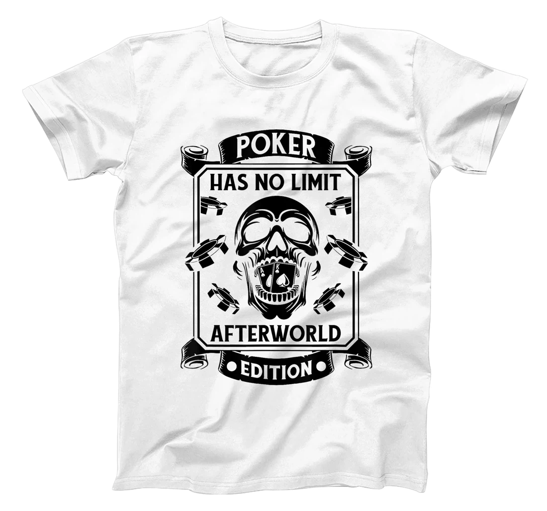 Poker Skull Gambling - Cards Gambler Texas Holdem Poker T-Shirt