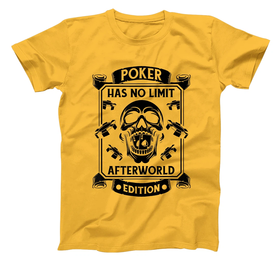 Poker Skull Gambling - Cards Gambler Texas Holdem Poker T-Shirt