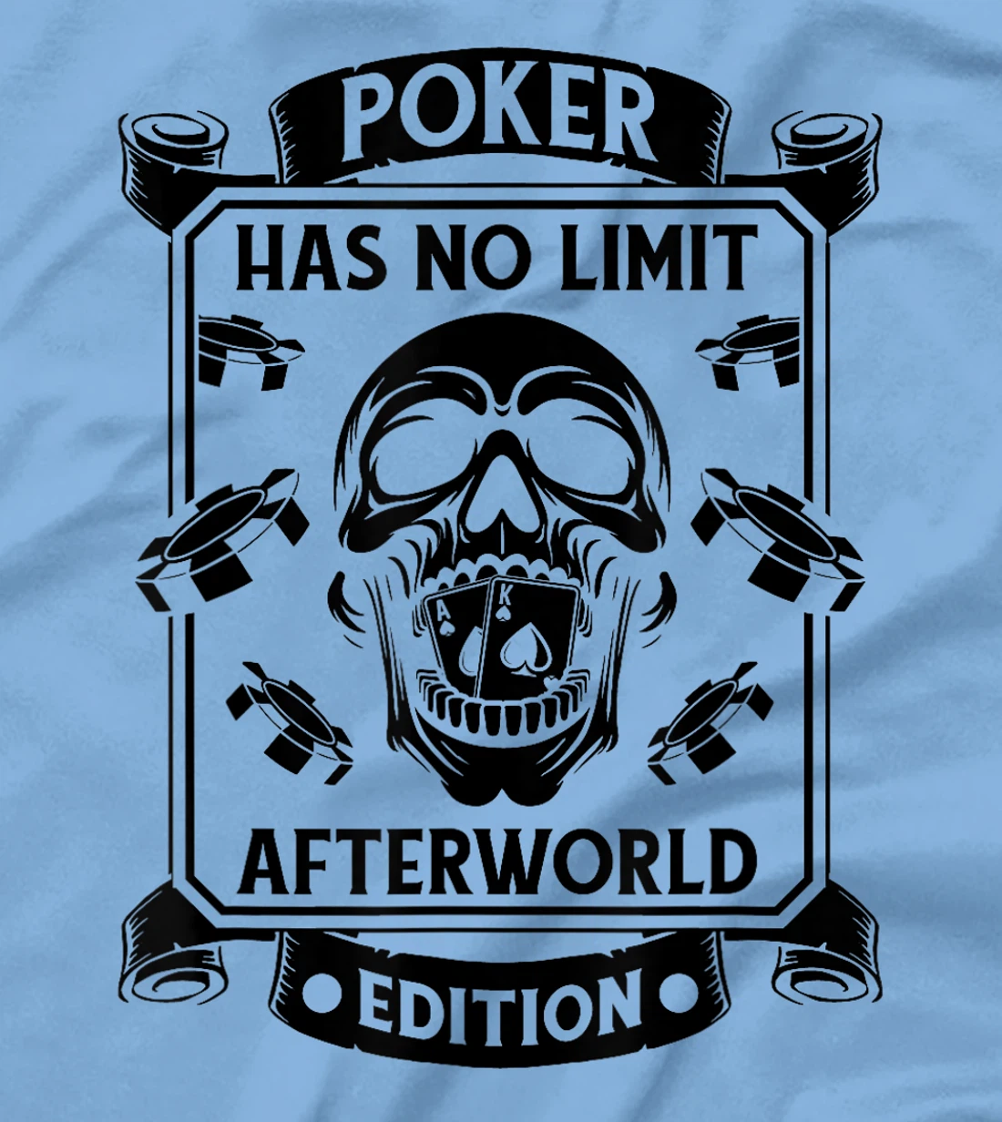 Poker Skull Gambling - Cards Gambler Texas Holdem Poker T-Shirt
