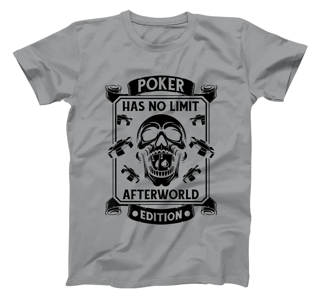 Poker Skull Gambling - Cards Gambler Texas Holdem Poker T-Shirt