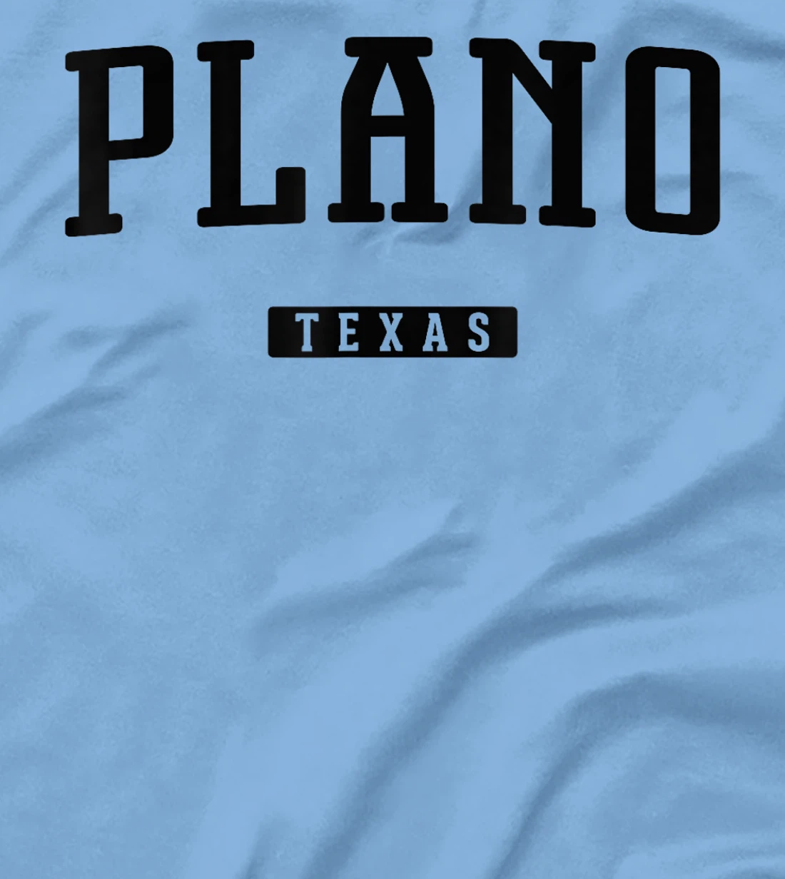 Plano Texas T-Shirt