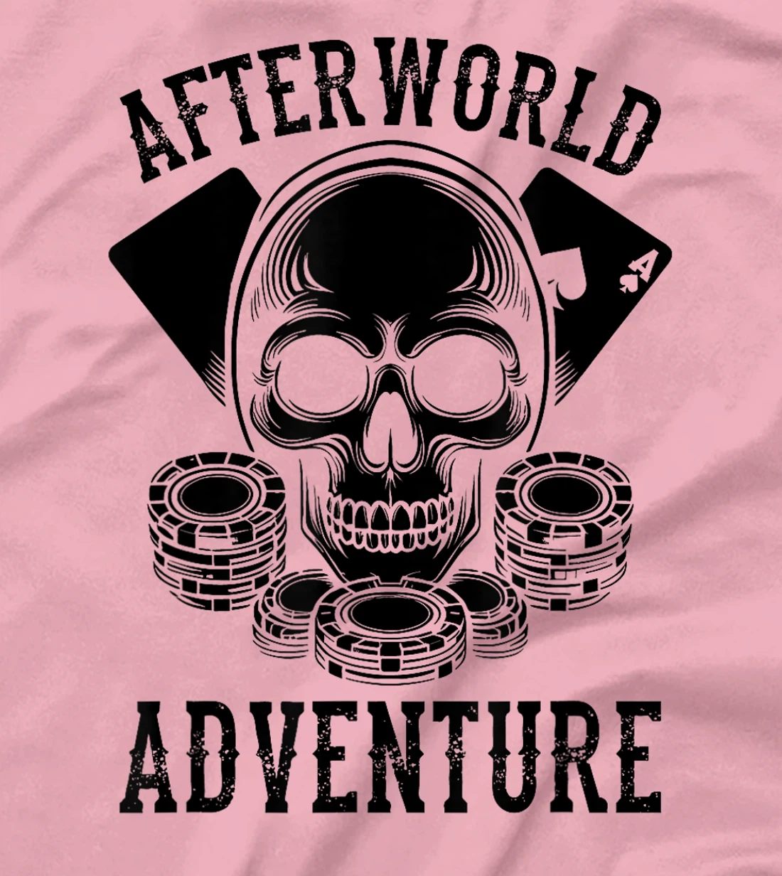 Poker Skull Texas Holdem Cards Gambler Afterworld Adventure T-Shirt