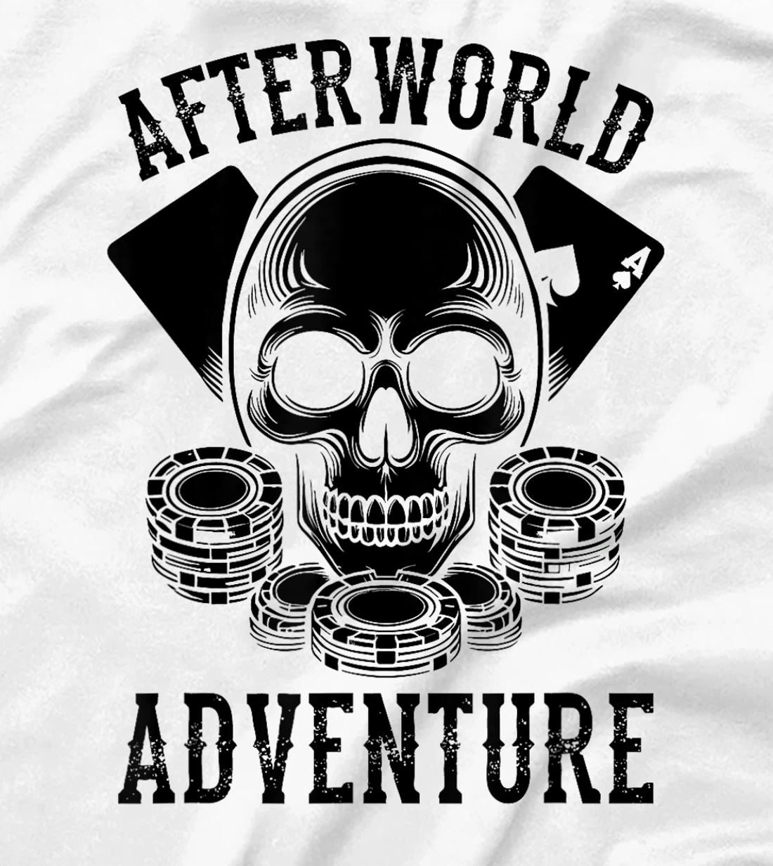 Poker Skull Texas Holdem Cards Gambler Afterworld Adventure T-Shirt